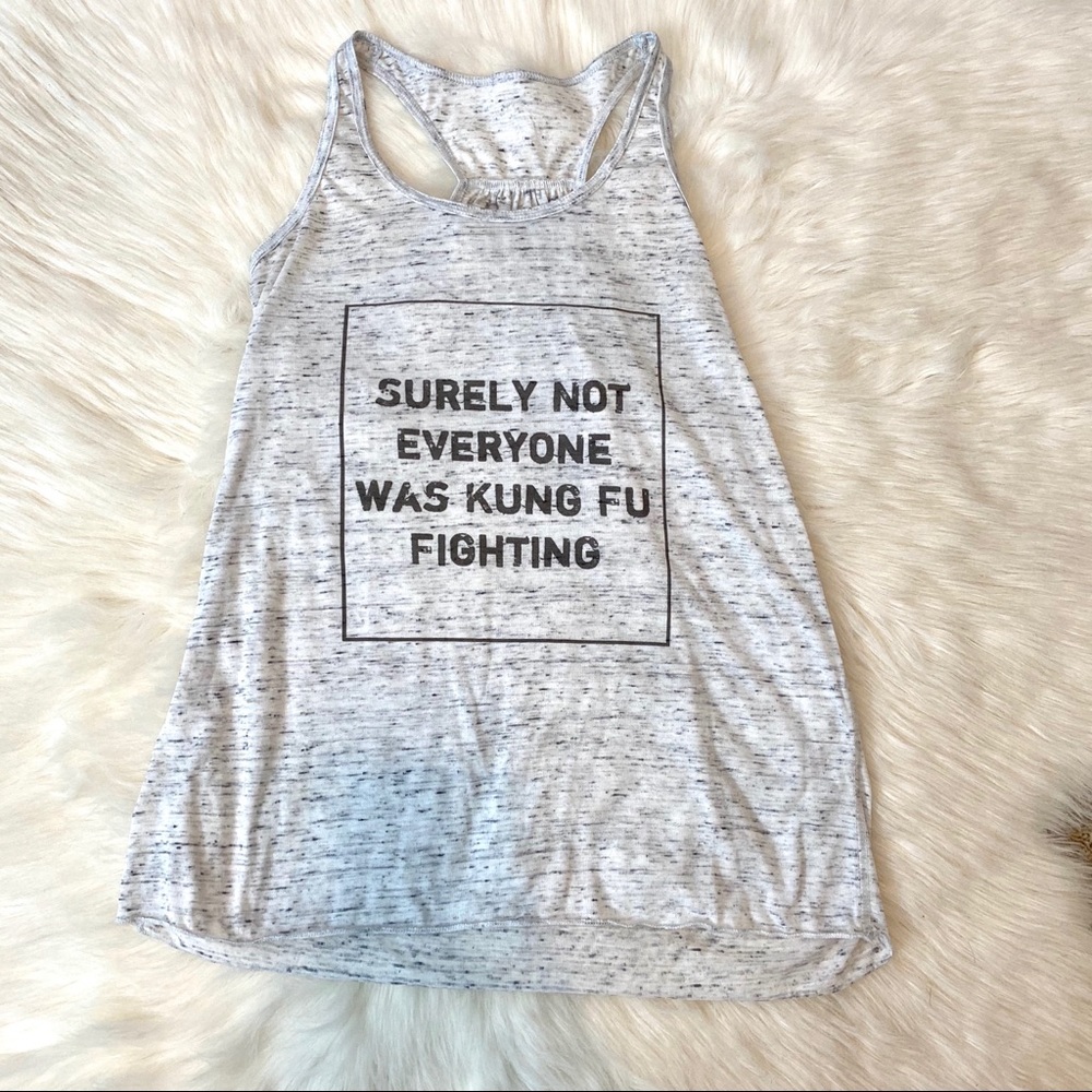 Surely Not Everyone Was Kung Fu Fighting Tank